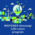 Hirdetmny - gk tvtele az ingyenes lakossgi LED-csereprogram keretben