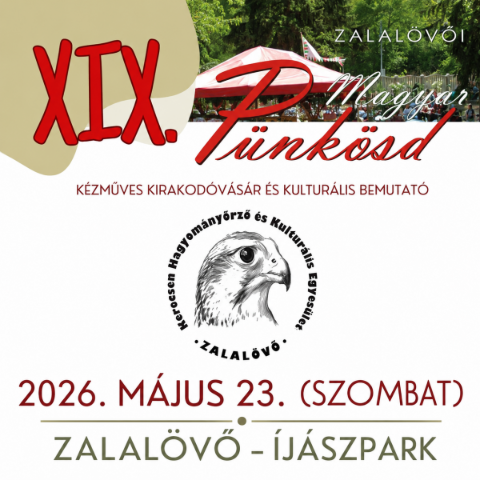 XIX. Zalal�v�i Magyar P�nk�sd - 2026.05.23