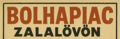 Bolhapiac Zalalvn - 2025.06.15. vasrnap