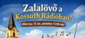 Zalal�v� hangja a Kossuth R�di�ban!