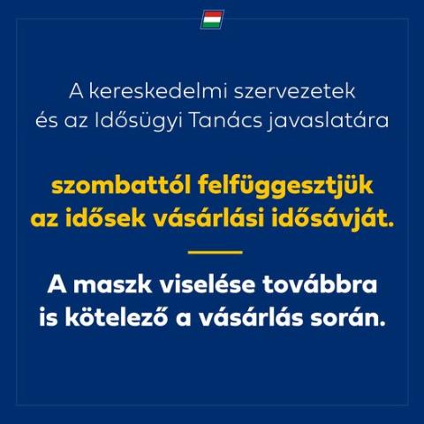 A kormny szombattl (2020.12.12.) felfggeszti az idsek vsrlsi idsvjt!