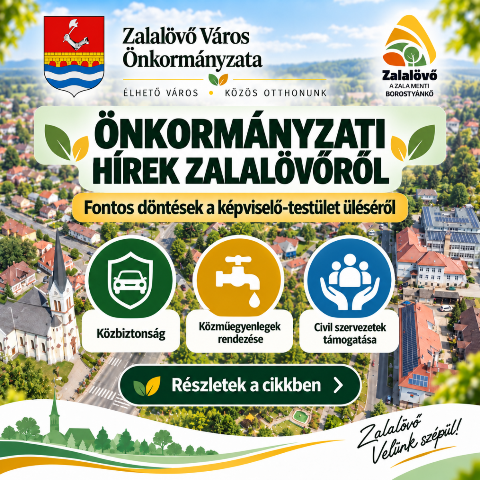 Önkormányzati hírek Zalalövőről 2026.10. Önkormányzati hírek Zalalövőről 2026.10.