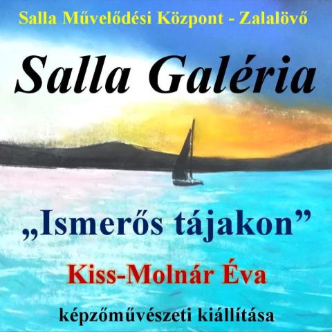 Salla Gal�ria - „Ismer�s t�jakon”