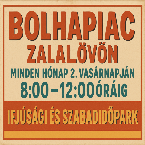 Bolhapiac Zalalvn - minden hnap 2. vasrnapjn