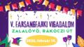 V. Farsangfarki Vigadalom