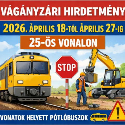 V�g�nyz�ri hirdetm�ny 2026. �prilis 18-t�l �prilis 27-ig 25-�s vonal