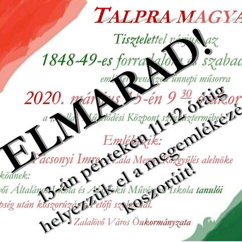 Talpra magyar! - Ünnepi megemlékezés március 15-én