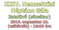 XXIV. Nemzetk�zi N�pt�nc G�la
2016. augusztus 18. (cs�t�rt�k) - 19:00 �ra
Zalal�v� - S�rs�tor