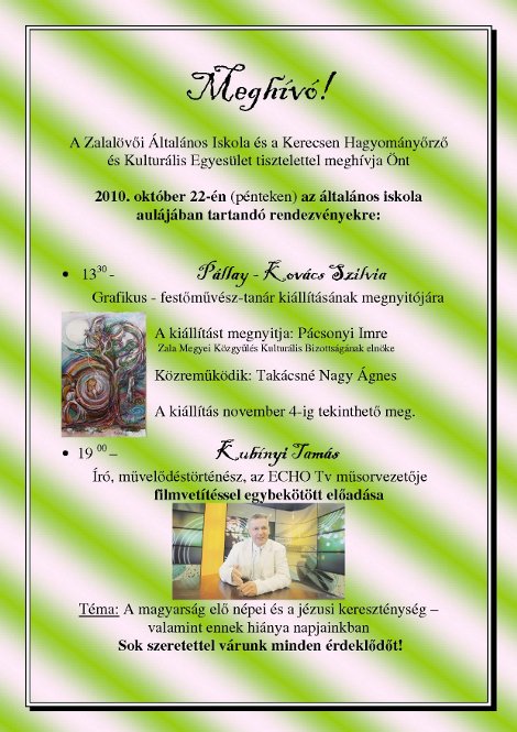P�llay - Kov�cs Szilvia (grafikus, fest�m�v�sz) �s Kub�nyi Tam�s (�r�,m�vel�d�st�rt�n�sz) el�ad�s�ra megh�v�